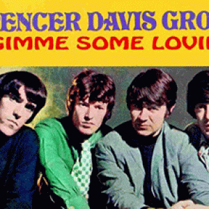 Gimme Some Lovin Spencer Davis Group
